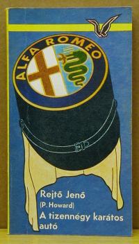 Rejtő Jenő: A tizennégy karátos autó