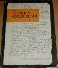 Demény-Pataki: Székely oklevéltár. Udvarhely széki törvénykezési jegyzőkönyvek. 1569-1591