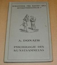 A. Donath: Psychologie des Kunstsammelns